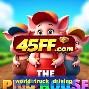 world truck driving simulator dinheiro infinito tudo desbloqueado 2024